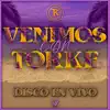 Grupo Torke - Venimos Con Torke